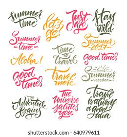 Vector illustration. Calligraphy.Lettering. Set of handwritten phrases. Summer, travel, adventure.