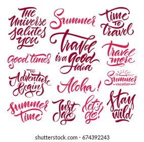 Vector illustration. Calligraphy.Lettering. Seth of handwritten phrases. Summer, travel, adventure.