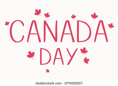 Vector illustration for Canada Day. The inscription is isolated on a white background.
