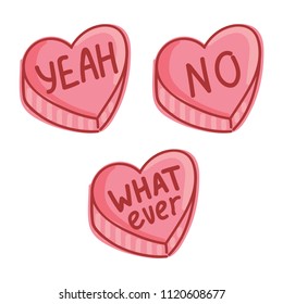 Vector Illustration Candy Hearts With Text And: Yeah, No, Whatever. Hand Drawn Art For Web, Stickers, Emoji, Print, Card, Poster