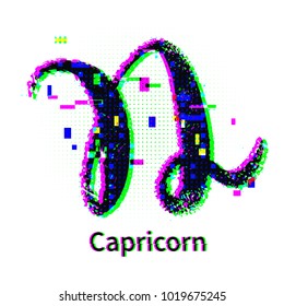 Vector illustration of Capricorn zodiac sign with grunge and glitch effect.