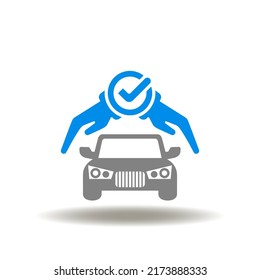 Vector illustration of car with hands palm care and check mark. Icon of car insurance.