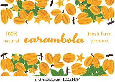 vector illustration of carambola and leaf design with lettering carambola background white and fruit and text fresh farm product 100% natural EPS10