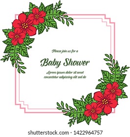Vector illustration card baby shower for frame flower red and leaves green