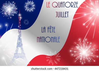 Vector illustration, card, banner or poster for the French National Day, Bastille Day. The inscription in French, English translation July Fourteenth, National Day.