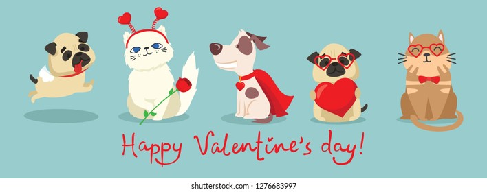 Vector illustration card with cute cartoon little Valentine cat and dog in love and funny greeting text Happy Valentine's Day