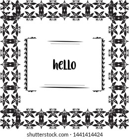 Vector illustration card elegant hello with elements of flower frame