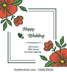 Vector illustration card happy day wedding romantic for bright red flower frames