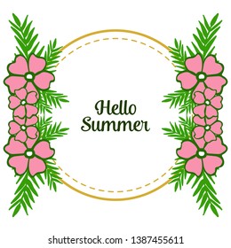 Vector illustration card hello summer with frame flower pink and leaves green