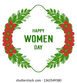 Vector illustration card invitation of happy women day for design artwork red flower frame
