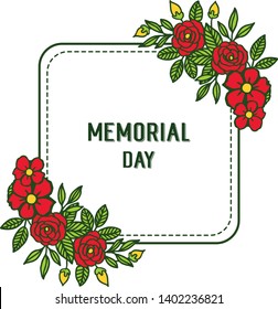 Vector illustration card of memorial day with pattern red rose flower frame hand drawn