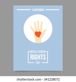 Vector illustration and card template - world human rights day. Hand with heart. Freedom and activism symbol. Poster for International Festival.