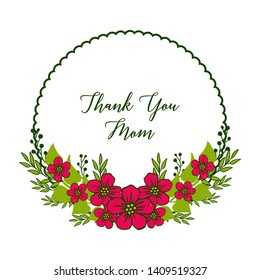 Vector illustration card thank you mom with beauty red flower frame