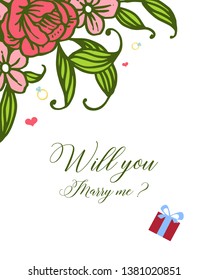 Vector illustration card will you marry me with pattern of green leafy flower frame hand drawn