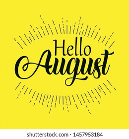 
Vector illustration card with the words Halo August! Calligraphy handwriting quotes with an isolated yellow background.