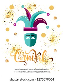 Vector illustration with carnival mask. Handwritten lettering Carnival. Template for carnival, invitation, poster, flayer, ticket, funfair. Flat style.
