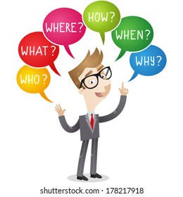 Vector illustration of a cartoon businessman with colorful speech bubbles asking who, where, what, how, why, when.