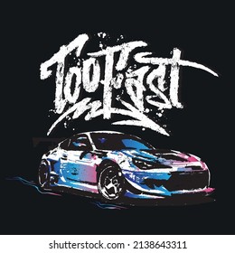 Vector illustration of cartoon car and graffiti typography . For boys t-shirt