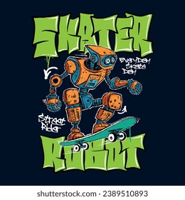 Vector illustration of a cartoon character robot riding a skateboard and graffiti typography 