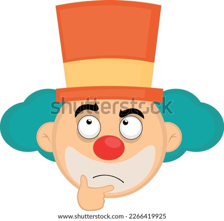 vector illustration cartoon clown face with a thinking or doubting expression, with his hand on his chin