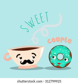 Vector illustration of cartoon cup of coffee and donut and sign Sweet couple on blue background.