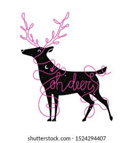 Vector illustration with cartoon deer and lettering quote Oh deer. Funny typography poster with animal, apparel print design