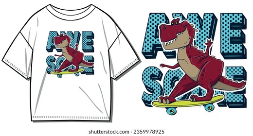 vector illustration of cartoon dinosaur riding skater with typography. for kids t shirt