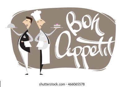 Vector illustration: Cartoon scene with waiter, chef and hand lettering of Bon appetit. Isolated on white background.