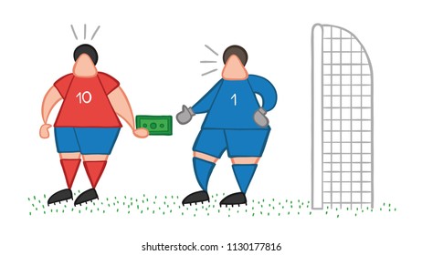 Vector illustration cartoon soccer player man giving bribe and goalkeeper taking money.