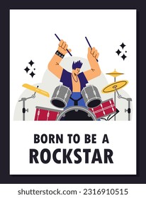 Vector illustration of cartoon talent Rock band drummer raised his hands up. Born to be a rockstar. Modern competition rock show in disproportionate characters isolated on white background with stars