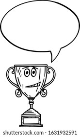 Vector illustration of cartoon winner trophy cup character with speech bubble.Sport or business advertisement or marketing design.