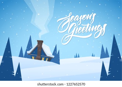 Vector illustration: Cartoon Winter christmas landscape with house and handwritten lettering of Season's Greetings.