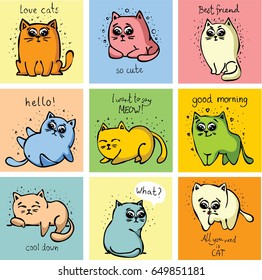 Vector illustration of cat card with funny texts. Perfect for kid greeting card design, t-shirt print, inspiration poster. 