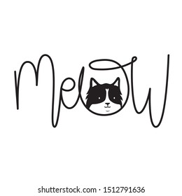 Ilustración vectorial con cabeza de gato y caligrafía palabra Meow. Afiche de tipografía monocromática divertida con diseño de estampado de animales domésticos y de ropa