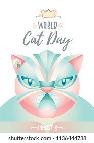 Vector illustration of cat. Poster for World Cat Day. Abstract geometric figure of light colored cat. Fashionable and modern polygonal pattern. For postcards, calendars, posters, banners, flyers
