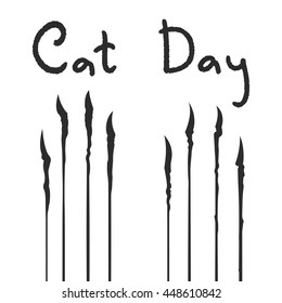 Vector illustration of the cats claw scratches on the white paper background and handwritten grunge text Cat Day.