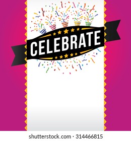 Vector illustration of celebrate with confetti background.