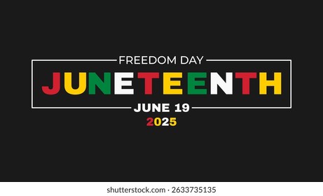 Vector Illustration to Celebrate Juneteenth 2025. Freedom Day June 19.