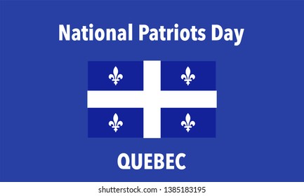 Vector Illustration to Celebrate Patriots Day. Quebec, Canada.