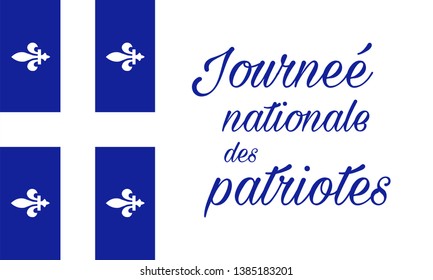 Vector Illustration to Celebrate Patriots Day. Quebec, Canada.