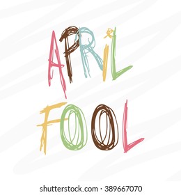 Vector illustration Celebrating April Fools' Day.