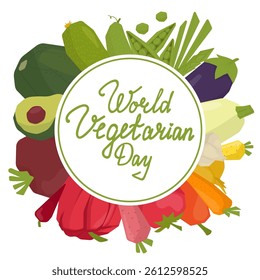 Vector illustration celebrating World Vegetarian Day featuring a vibrant array of fresh vegetables including an avocado, zucchini, and eggplant arranged around a central text.