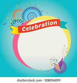 Vector illustration of celebration with fireworks background.