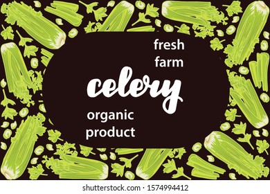 vector illustration of celery isolated with lettering celery background brown text fresh farm organic product EPS10