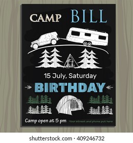 Vector illustration of chalk board invitation  for birthday on the camp. Lettering invitation on chalk board.