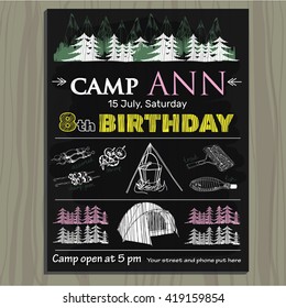 Vector illustration of chalk board invitation  for birthday on the camp. Lettering invitation on chalk board.