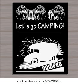 Vector illustration of chalk board invitation in the Camping Lettering poster. Welcome. Time to travel. Silhouette trailer in forest. Graphic design for Camper.