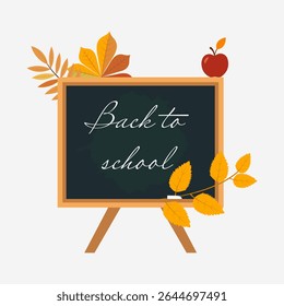 Vector illustration of a chalkboard with “Back to school” text, decorated with autumn leaves and apple. Composition is layered, background is editable. Part of a back to school autumn collection