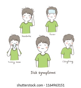Vector illustration character a boy sick symptoms headache fever runny nose and coughing.Isolated on white color.Draw doodle cartoon style.