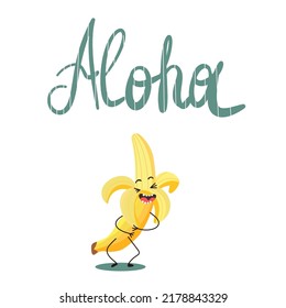 Personaje de ilustración vectorial, caricatura alegre banana Lettering "Aloha". Ánimo de verano, frutas divertidas, orgánicas. Concepto infantil.